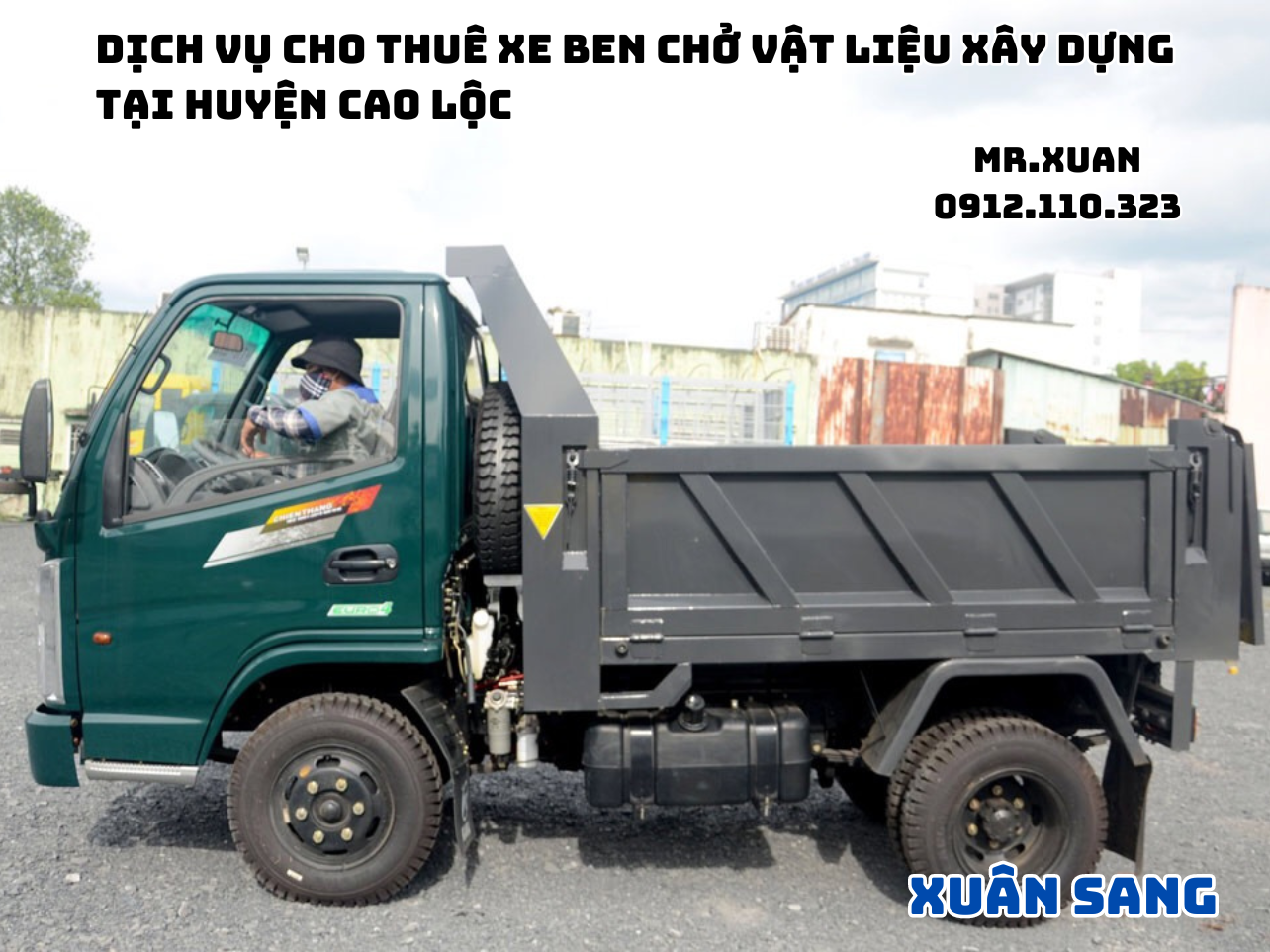 DỊCH VỤ CHO THUÊ XE BEN CHỞ VẬT LIỆU XÂY DỰNG TẠI HUYỆN CAO LỘC