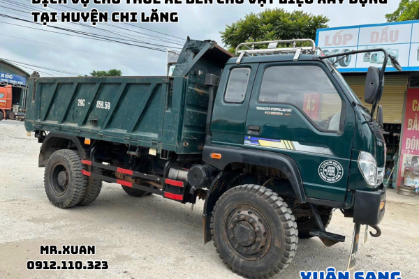 DỊCH VỤ CHO THUÊ XE BEN CHỞ VẬT LIỆU XÂY DỰNG TẠI HUYỆN CHI LĂNG