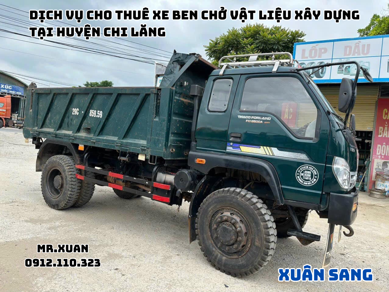 DỊCH VỤ CHO THUÊ XE BEN CHỞ VẬT LIỆU XÂY DỰNG TẠI HUYỆN CHI LĂNG