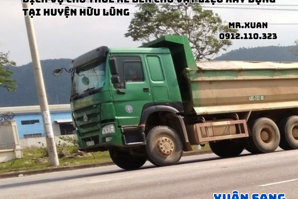 DỊCH VỤ CHO THUÊ XE BEN CHỞ VẬT LIỆU XÂY DỰNG TẠI HUYỆN HỮU LŨNG