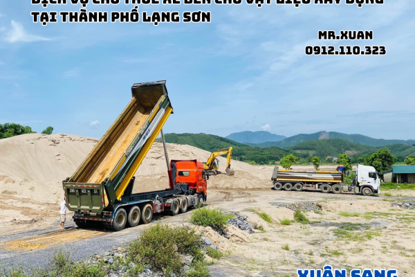 DỊCH VỤ CHO THUÊ XE BEN CHỞ VẬT LIỆU XÂY DỰNG TẠI THÀNH PHỐ LẠNG SƠN