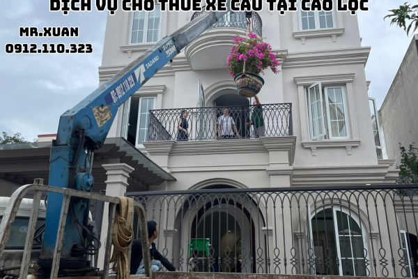 DỊCH VỤ CHO THUÊ XE CẨU TẠI CAO LỘC