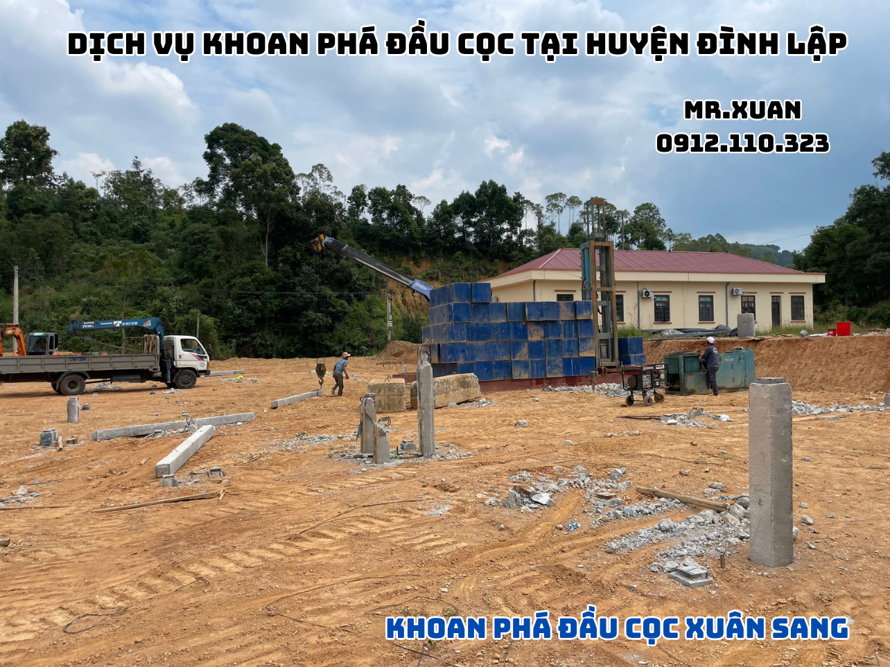 DỊCH VỤ KHOAN PHÁ ĐẦU CỌC TẠI HUYỆN ĐÌNH LẬP