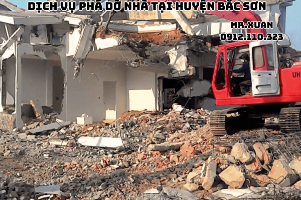 DỊCH VỤ PHÁ DỠ NHÀ TẠI HUYỆN BẮC SƠN