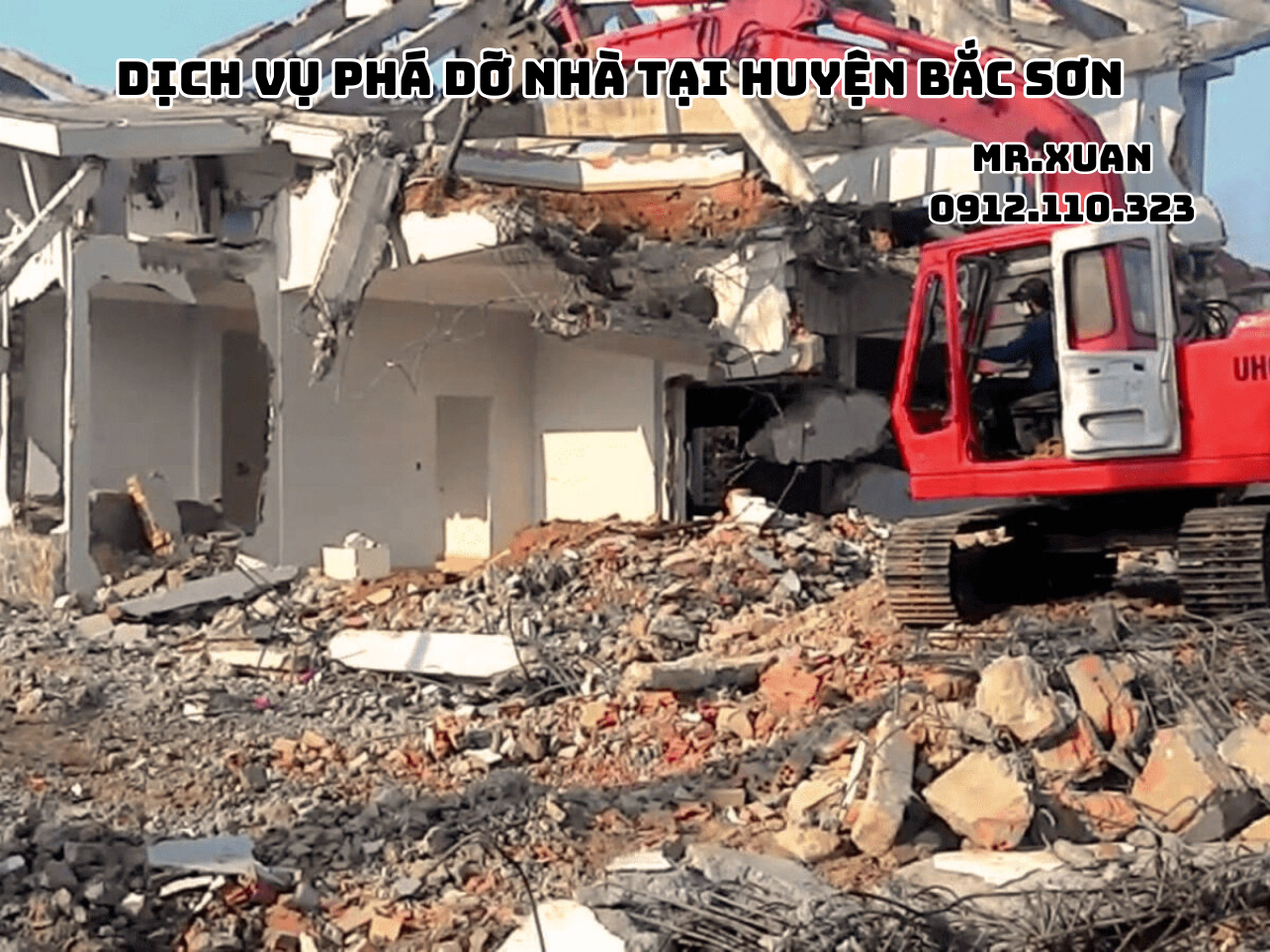 DỊCH VỤ PHÁ DỠ NHÀ TẠI HUYỆN BẮC SƠN