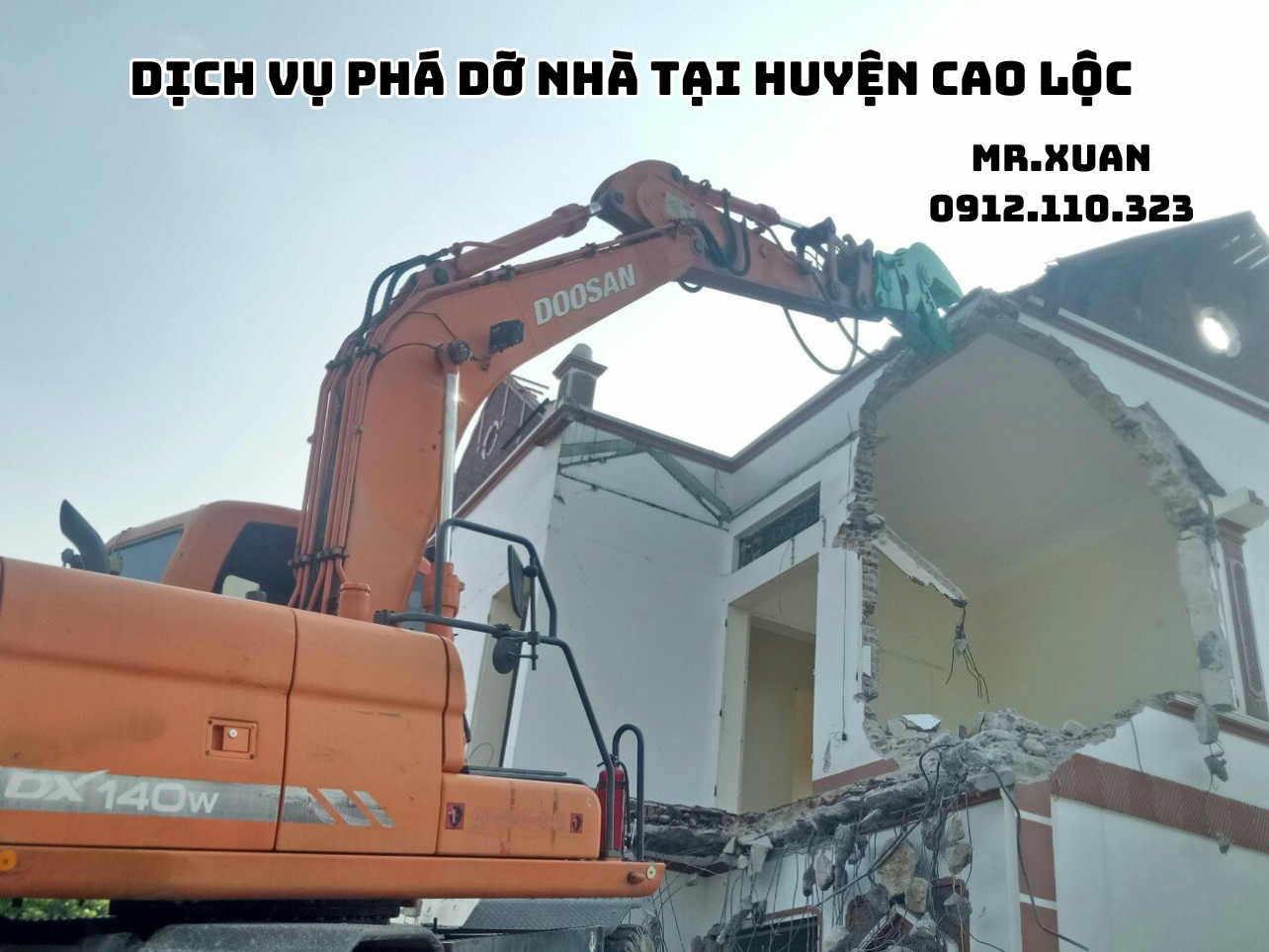 DỊCH VỤ PHÁ DỠ NHÀ TẠI HUYỆN CAO LỘC