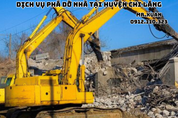 DỊCH VỤ PHÁ DỠ NHÀ TẠI HUYỆN CHI LĂNG , LẠNG SƠN