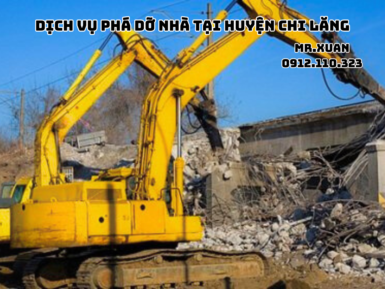 DỊCH VỤ PHÁ DỠ NHÀ TẠI HUYỆN CHI LĂNG , LẠNG SƠN