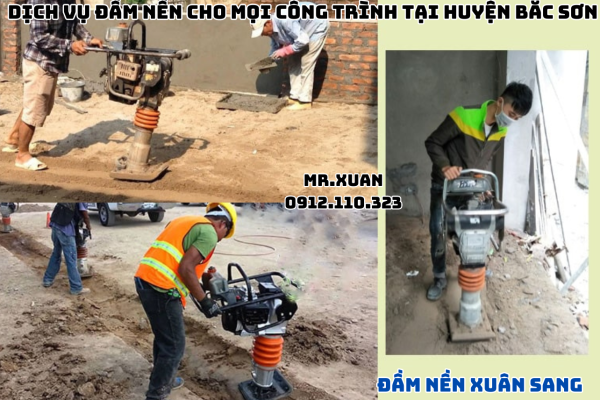 Dịch Vụ Đầm Nền Cho Mọi Công Trình Tại Huyện Bắc Sơn