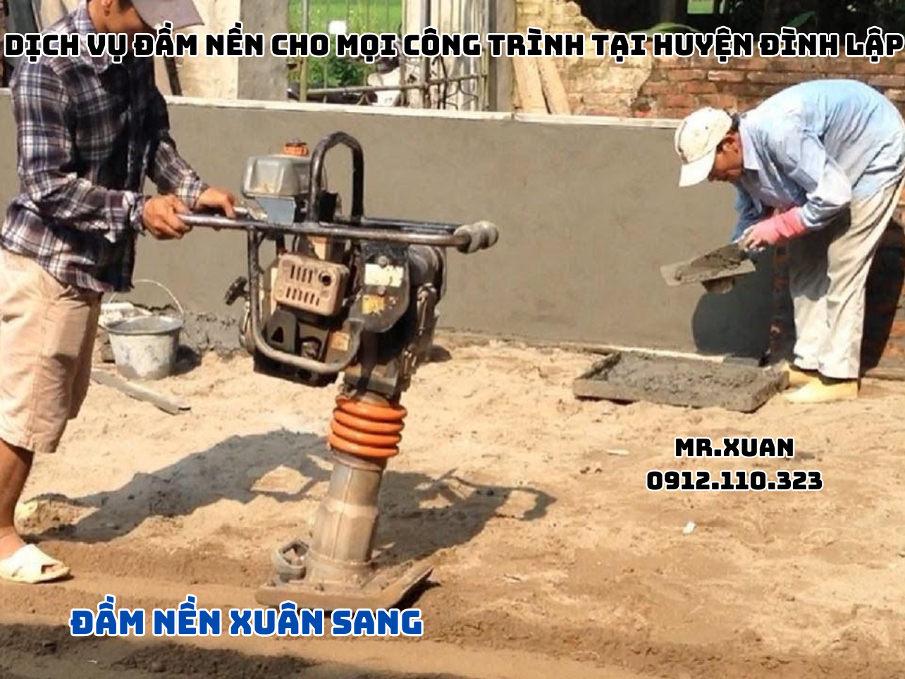 Dịch Vụ Đầm Nền Cho Mọi Công Trình Tại Huyện Đình Lập