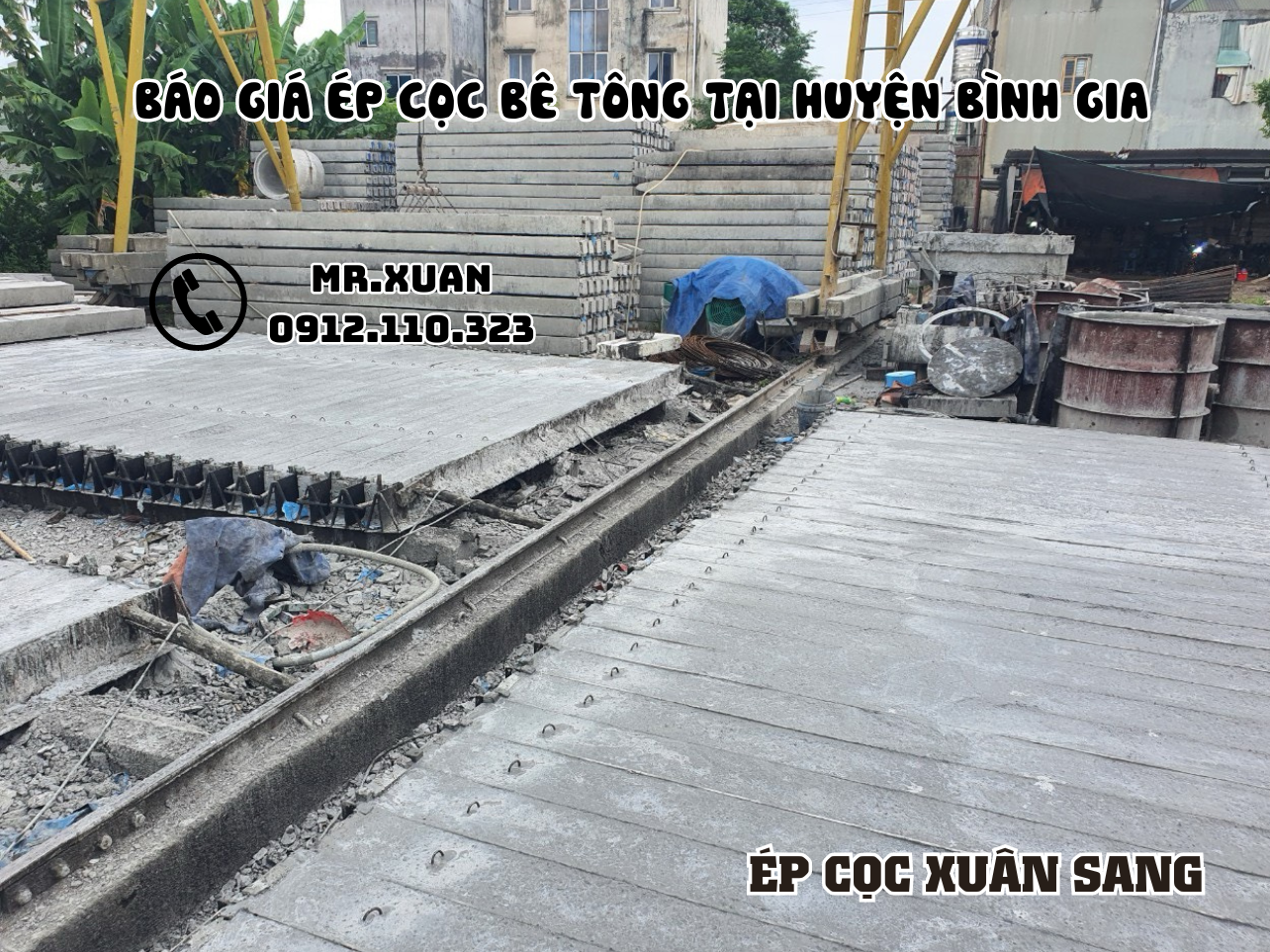 BÁO GIÁ ÉP CỌC BÊ TÔNG TẠI HUYỆN BÌNH GIA