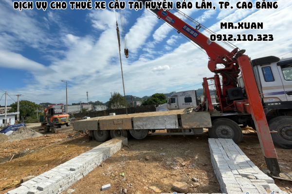 DỊCH VỤ CHO THUÊ XE CẨU TẠI HUYỆN BẢO LÂM, THÀNH PHỐ CAO BẰNG
