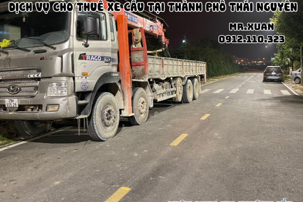 DỊCH VỤ CHO THUÊ XE CẨU TẠI THÀNH PHỐ THÁI NGUYÊN