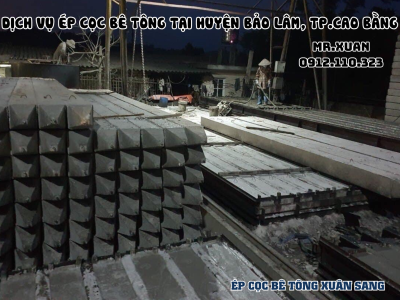 DỊCH VỤ ÉP CỌC BÊ TÔNG TẠI HUYỆN BẢO LÂM, THÀNH PHỐ CAO BẰNG