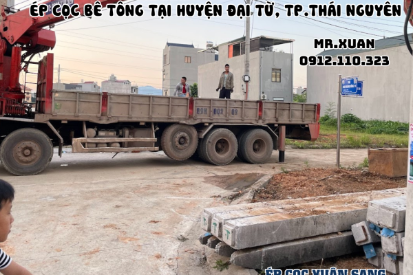 DỊCH VỤ ÉP CỌC BÊ TÔNG TẠI HUYỆN ĐẠI TỪ, THÀNH PHỐ THÁI NGUYÊN
