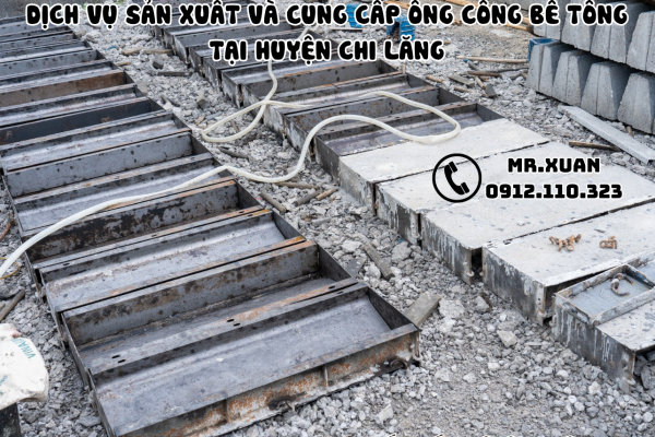 DỊCH VỤ SẢN XUẤT VÀ CUNG CẤP ỐNG CỐNG BÊ TÔNG TẠI HUYỆN CHI LĂNG