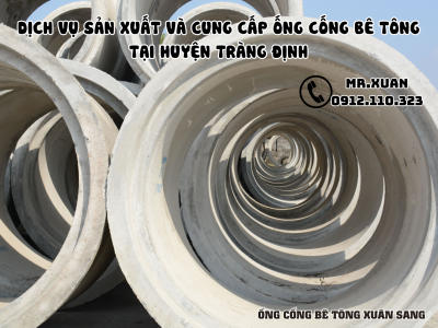 DỊCH VỤ SẢN XUẤT VÀ CUNG CẤP ỐNG CỐNG BÊ TÔNG TẠI HUYỆN TRÀNG ĐỊNH