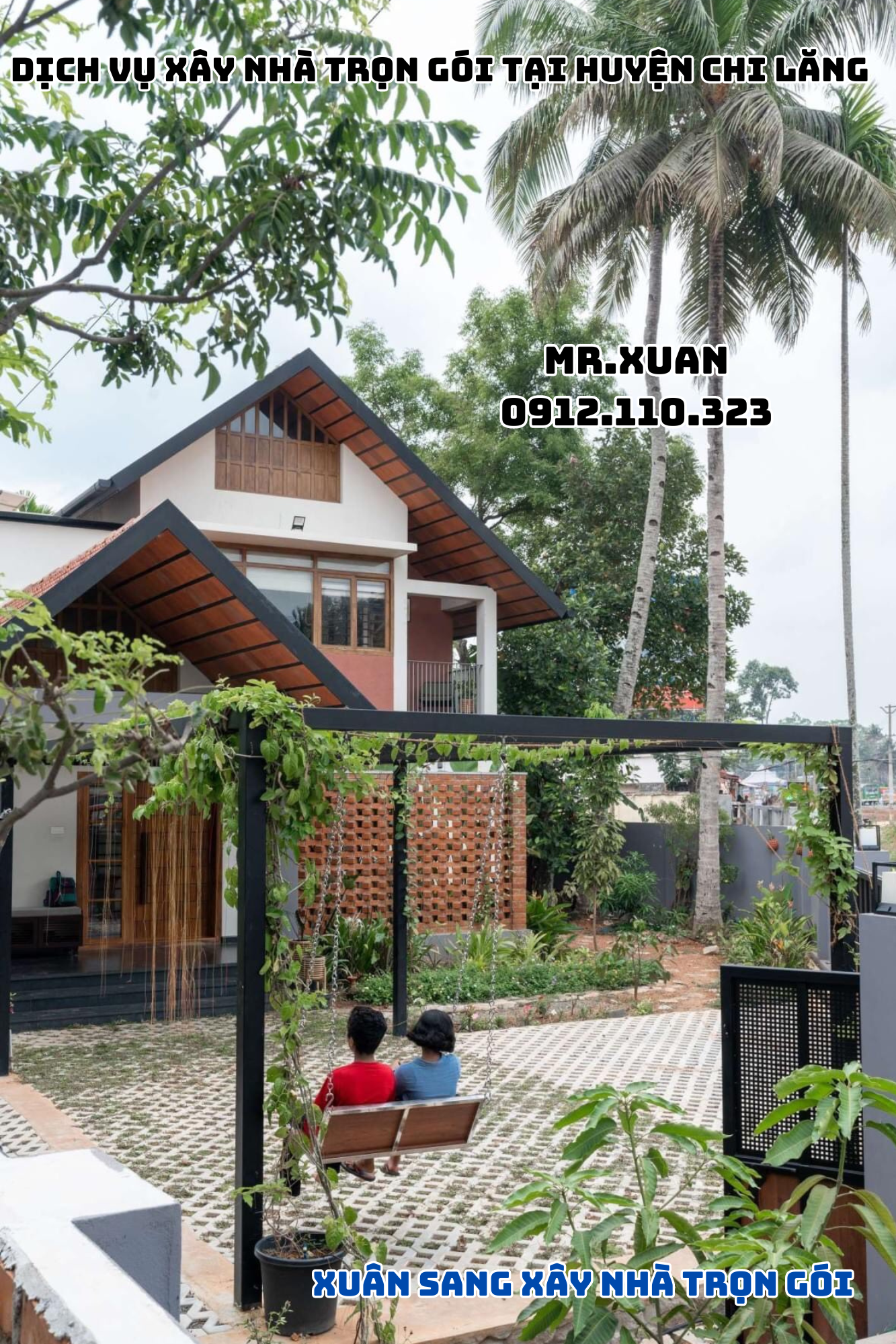 DỊCH VỤ XÂY NHÀ TRỌN GÓI TẠI HUYỆN CHI LĂNG