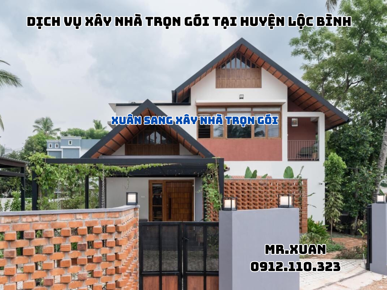 DỊCH VỤ XÂY NHÀ TRỌN GÓI TẠI HUYỆN LỘC BÌNH