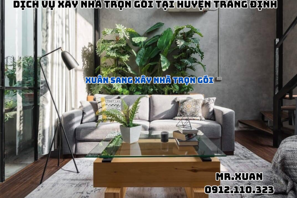 DỊCH VỤ XÂY NHÀ TRỌN GÓI TẠI HUYỆN TRÀNG ĐỊNH
