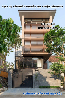 DỊCH VỤ XÂY NHÀ TRỌN GÓI TẠI HUYỆN VĂN QUAN