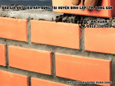 VẬT LIỆU XÂY DỰNG TẠI HUYỆN ĐÌNH LẬP, THÀNH PHỐ LẠNG SƠN